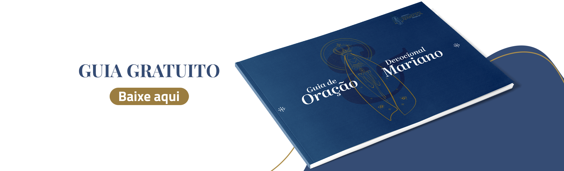 E-Book – Guia de Oração e Devoção Mariano da Comunidade Paroquial N. S. de Moema - Salvatorianos